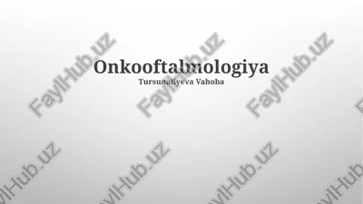 bolalar oftalmologiyasi — PPTX
