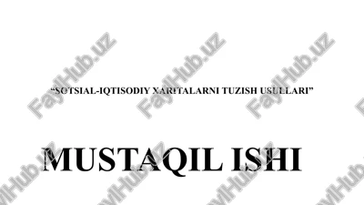 sotsial-iqtisodiy xaritalarni tuzish usullari — PPTX
