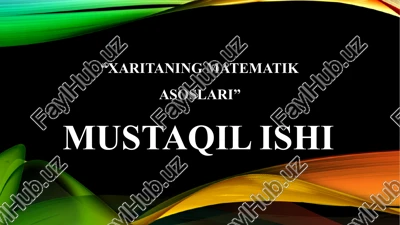 xaritaning matematik asoslari — PPTX