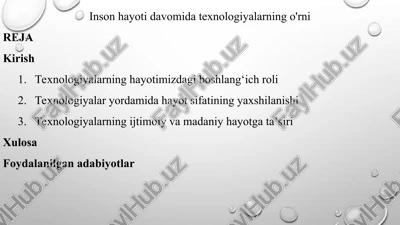 texnologiyalarning hayotga ta’siri — PPT