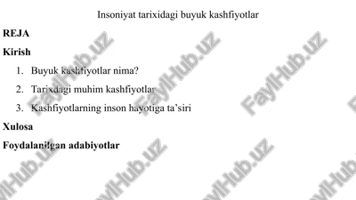 insoniyat tarixidagi buyuk kashfiyotlar — PPT
