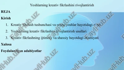 yoshlarning kreativ fikrlashini rivojlantirish — PPT