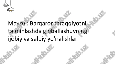 globallashuv va 21-asrning jahon taraqqiyoti — PPTX
