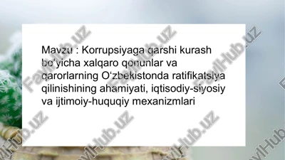 korrupsiyaga qarshi kurash bo‘yicha xalqaro qonunlar va qarorlar — PPTX