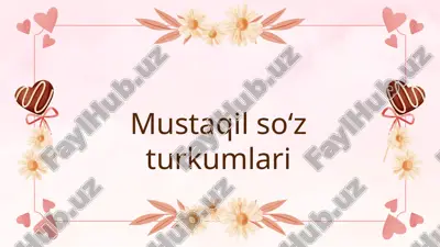 mustaqil so‘zturkumlari — PPTX