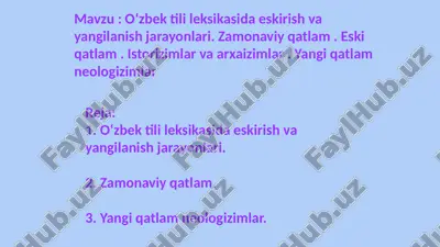 oʻzbektili leksikasidaeskirishvayangilanishjarayonlari — PPTX