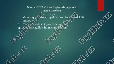 steam texnologiyasida qog'ozdan modellashtirish — PPTX
