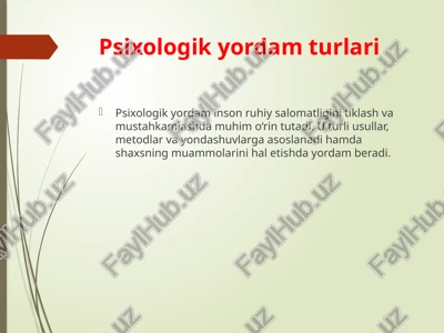 psixologik yordam turlari — PPTX