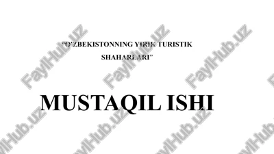 o'zbekistonning yirik turistik shaharlari — PPTX