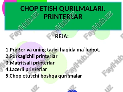 chop etish qurilmalari.printerlar — PPTX