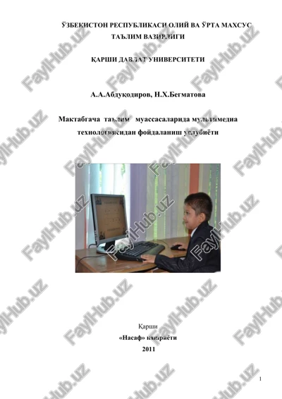 maktabgacha ta'lim muassasalarida multimedia texnologiyasidan foydalanish uslubiyoti — DOC