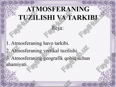 atmosferaning tuzilishi va tarkibi — PPT