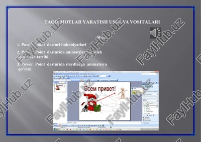 power pointdasturi imkoniyatlari — PPTX