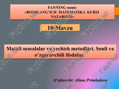 boshlang’ich matematika kursinazariysi — PPTX