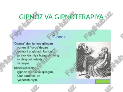gipnoz va gipnoterapiya — PPTX