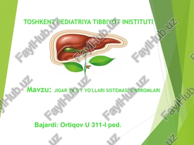 jigar va o't yo'llari sistemasi sindromlari — PPT