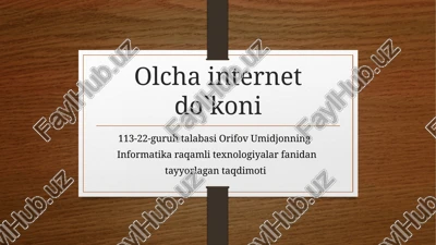 olcha internet do'koni — PPTX