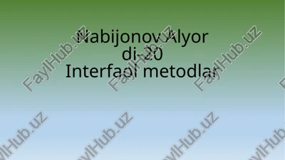interfaolmetodlar — PPTX