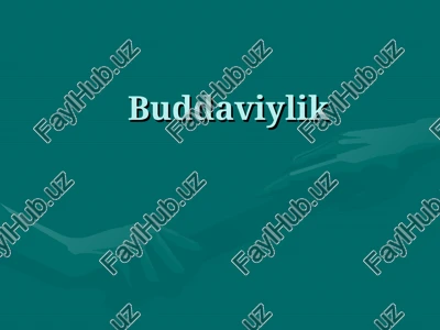 buddaviylik — PPT