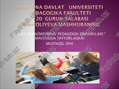 munis xorazmiyning pedagogik qarashlari — PPT