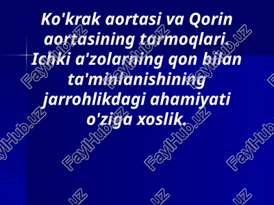 aortaning tushuvchi qismi — PPTX