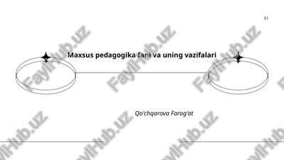 maxsus pedagogika fani va uning vazifalari — PPTX