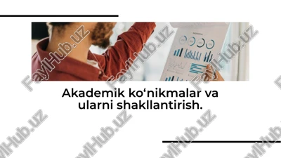 akademik ko‘nikmalar va ularni shakllantirish. — PDF