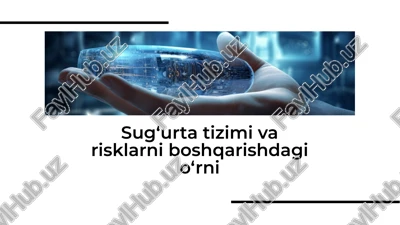 sug‘urta tizimi va risklarni boshqarishdagi o‘rni — PDF