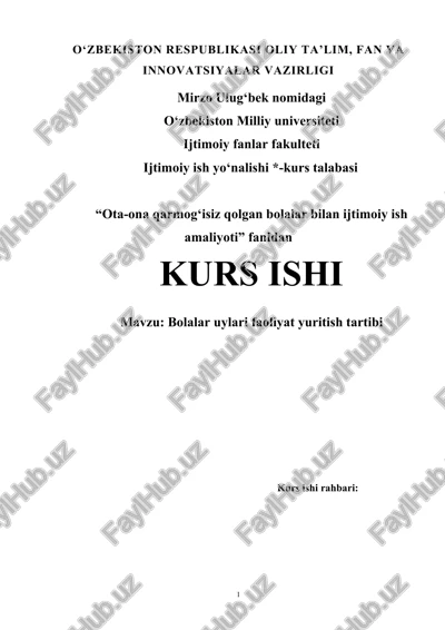 bolalar uylari faoliyat yuritish tartibi — DOCX