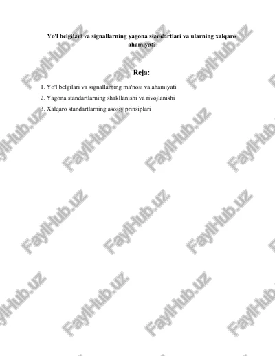yo'l belgilari va signallarning yagona standartlari va ularning xalqaro ahamiyati — DOCX