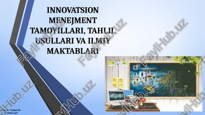 innovatsion menejment tamoyillari — PPT