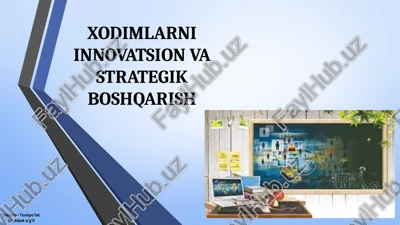 xodimlarni innovatsion va strategik boshqarish — PPT