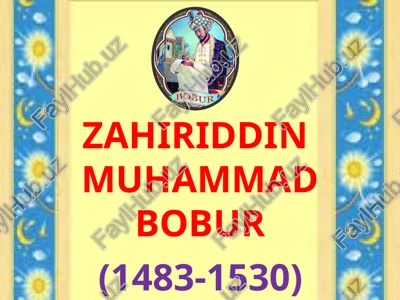zahiriddin muhammad bobur — PPTX
