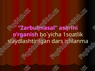 zarbulmasal asarini o'rganish — PPTX