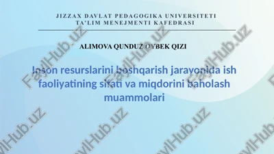 inson resurslari faoliyatini baholash uslublari — PPTX