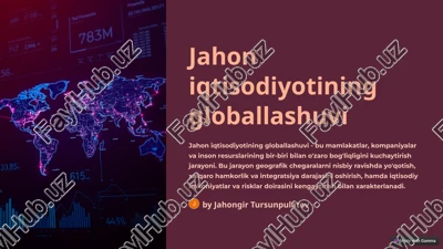 jahon iqtisodiyotining globallashuvi — PPTX