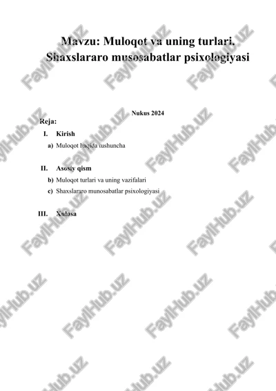 muloqot va uning turlari. shaxslararo musosabatlar psixologiyasi — DOCX