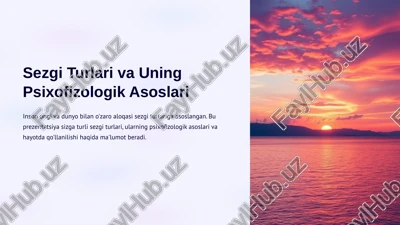 sezgi turlari va uning psixofizologik asoslari — PPTX