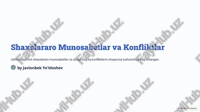 shaxslararo munosabatlar va konfliktlar — PPTX