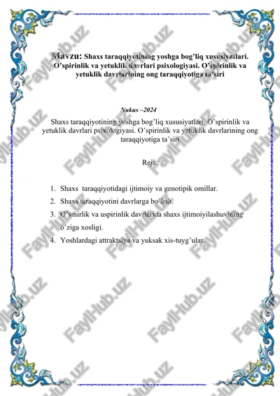 shaxs taraqqiyotining yoshga bog’liq xususiyatlari — DOCX