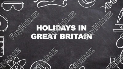 holidays in great britain — PPTX
