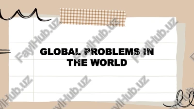 global problems in the world — PPTX