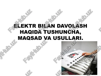elektr bilan davolash — PPTX