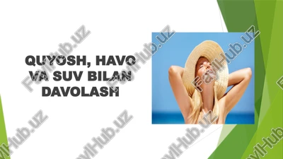 quyosh, havo va suv bilan davolash — PPTX