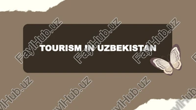 tourism in uzbekistan — PPTX