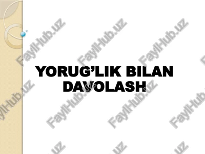 yorug’lik bilan davolash — PPTX