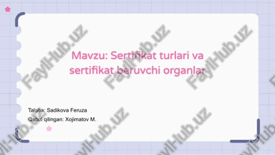 sertifikat turlari va sertifikat beruvchi organlar — PPTX