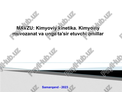 kimyoviy kinetika — PPTX