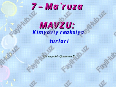 kimyoviy reaksiya turlari — PPT