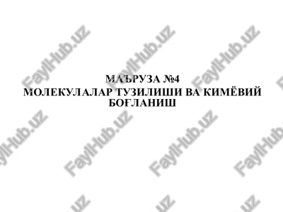 molekulalar tuzilshi va kimyoviy bog'lanish — PPT